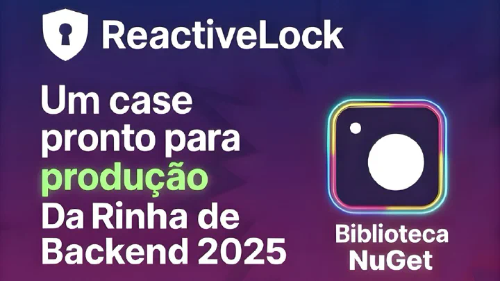 ReactiveLock – Um case pronto para produção da Rinha de Backend 2025